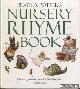  Potter, Beatrix, Nursery Rhyme Book. With new reproductions from the original illustrations