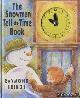  Briggs, Raymond, The Snowman tell-the-time book