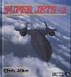  Allen, Chris, Super Jets - 2