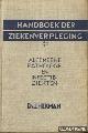  Hekman, J., Handboek der ziekenverpleging: algemeene pathologie en infectieziekten
