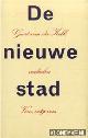  Kolk, Geert van der, De nieuwe stad