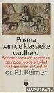  Reimer, P.J., Prisma van de klassieke oudheid. Woordenboek van namen en begrippen op de erfschat van Romeinen en Grieken