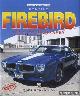  Cranswick, Marc, Pontiac Firebird the auto-biography
