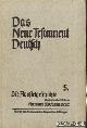  Beyer, Hermann Wolfgang, Das Neue testament Deutsch 5. Die Apostelgeschichte