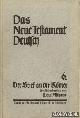  Althaus, Paul, Das Neue testament Deutsch 6. Der brief an die Römer
