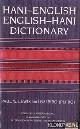  Lewis, Paul & Bibo, Bai (Bo, Piu), Hani - English / English - Hani Dictionary. Haqniqdoq - Yilyidoq. Doqlo - Soqdaoq