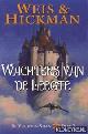  Weis & Hickman, De verheven steen: deel 2. Wachters van de leegte