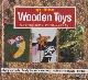  Nielson, Ingvar, Wooden toys. Step-by-step plans for over 50 colourful toys