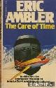  Ambler, Eric, The care of time