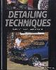  Jacobs, David H., Detailing Techniques: Make Your Car Look Its Best