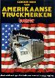  Diverse auteurs, Truckstar Gouden Boek van Amerikaanse Truckmerken. Indrukwekkende geschiedenis van de Amerikaanse merken