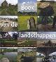  Stolk, C., Boek van de landschappen. Nederlandse provincies op hun mooist