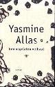  Allas, Yasmine, Een nagelaten verhaal