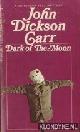  Dickson Carr, John, Dark of the moon