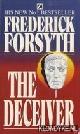  Forsyth, Frederick, The deceiver