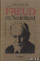  Bulhof, Ilse N, Freud in Nederland. De interpretatie en invloed van zijn ideeën