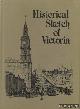  Smith, James, Historical sketch of Victoria