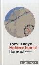  Lanoye, Tom, Boekenweekgeschenk 2012: Heldere hemel