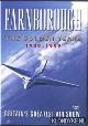  Diverse auteurs, Farnborough - The Golden Years 1949-1959. Britain's Greatest Air Show (DVD)