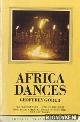  Gorer, Geoffrey, Africa dances