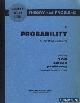  Lipschutz, Seymour, Theory and problems of Probability. Including 500 solved problems. Completely solved in detail