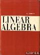  Hadley, G., Linear algebra