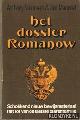  Summers, Anthony & Tom Mangold, Het dossier Romanow. Schokkend nieuw bewijsmateriaal. Het lot van de laatste tsarenfamilie