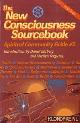  Ellsberg, Daniel & Ferguson, Marilyn (introductions by), The New Consiousness Sourcebook