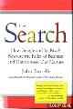  Battelle, John, The search. How google and its rivals rewrote the rules of business and transformed our culture