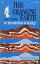  Shimer, John A, This changing earth. An introduction to geology