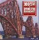  Paxton, Roland, 100 Yrs of the forth bridge