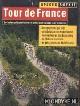  Aarsbergen, Aart & Nijssen, Peter & Salet, Marie-Louise, Opzoekboekje Tour de France. De belangrijkste feiten en cijfers uit 85 jaar Tour-historie