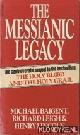  Baigent, Michael & Leigh, Richard & Lincoln, Henry, The Messianic Legacy