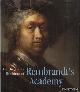  Huys Janssen, Paul & Werner Sumowski, The Hoogsteder Exhibition of Rembrandt's Academy