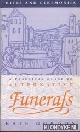  Gordon, Kate, Rites and Ceremonies. A Practical Guide to Alternative Funerals