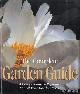  Diverse auteurs, The Complete Garden Guide. A Comprehensive Reference for All Your Garden Needs