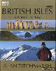  Titchmarsh, Alan, British Isles. A Natural History