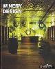  Datz, Christian & Kullmann, Christof, Winery Design
