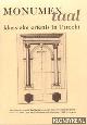  Feikema, Liesbeth & Heytze, Ingmar, Monumentaal - klassieke erfenis in Utrecht - Architectuur, muziek, beeldende kunst, literatuur en beeldhouwkunst tijdens de elfde Open Monumentendag 13 september 1997 te Utrecht