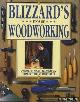  Blizzard, Richard, Blizzard's book of Woodworking