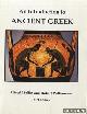  Mollin, Alfred & Robert Williamson, An Introduction to Ancient Greek - third edition