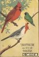  Diverse auteurs, Tropische zaadetende vogels No. 2