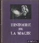  Dumas, François Ribadeau, Histoire de la Magie