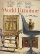  Hayward, Helena, World Furniture. An Illustrated History