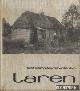  Kreuzen, A., Oude prentbriefkaarten van het dorp Laren