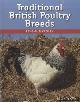  Crosby, Benjamin, Traditional British Poultry Breeds