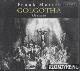  Martin, Frank, Frank Martin: Golgotha - Oratorio - 2CD