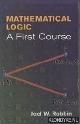  Robbin, Joel W., Mathematical Logic. A First Course