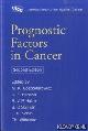  Gospodarowicz, Mary K., Prognostic Factors in Cancer - second edition