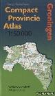  Diverse auteurs, Topografische Dienst. Compact Provincie Atlas 1:50.000 - Groningen